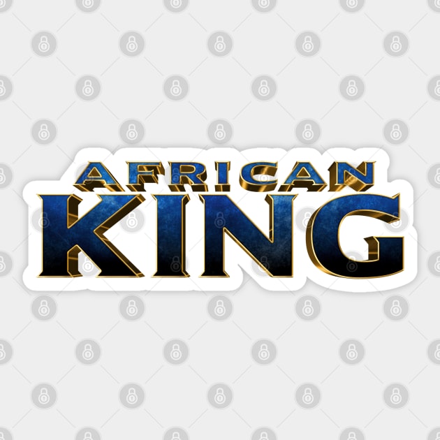 African King Sticker by UnOfficialThreads